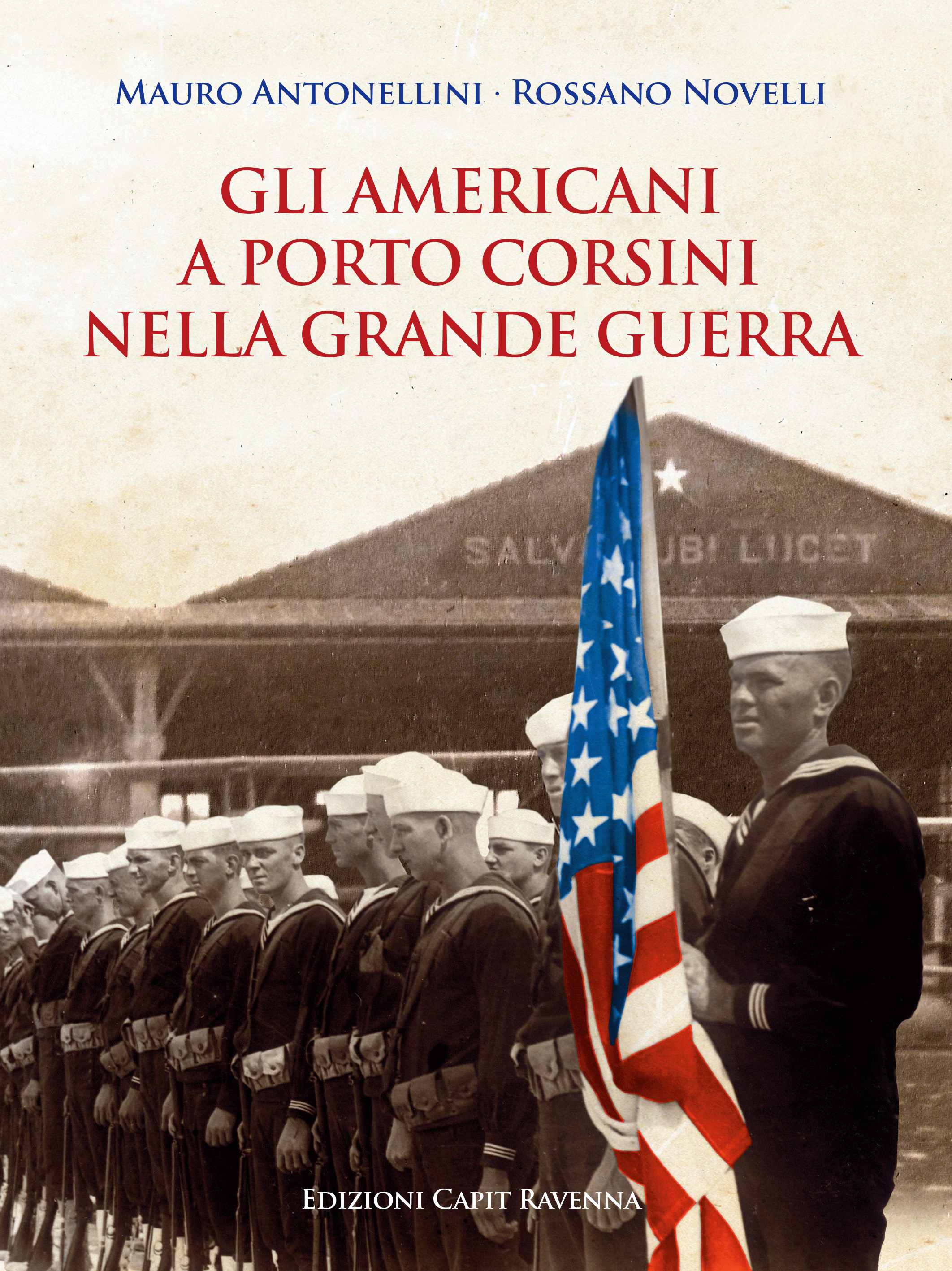 Americani a Porto Corsini nella Grande Guerra
